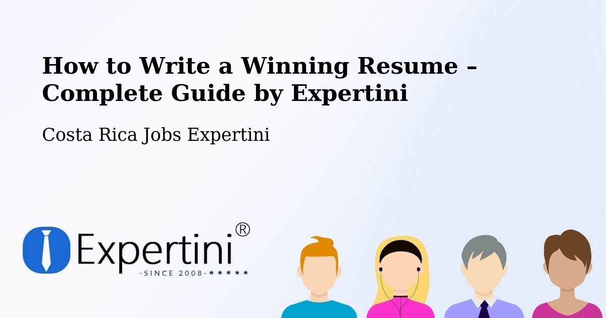 Resume Writing Guide for Job Seekers – Patarrá - Patarrá, Costa Rica Jobs Expertini